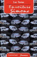 En voiture Simone [ancienne édition]
